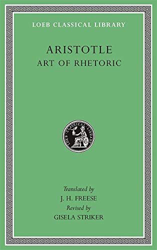 Art of Rhetoric (Loeb Classical Library, Band 193) von Harvard University Press